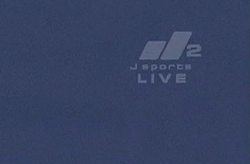 J sports 2（ハイビジョン）（LIVEVer）